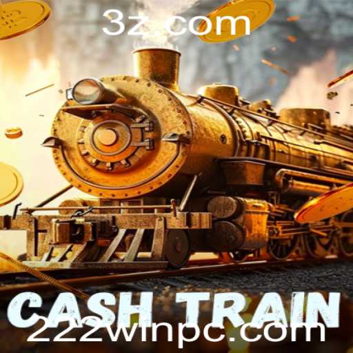 Descubra a Emoção do Jogo 'CashTrain' com a Estratégia 222win