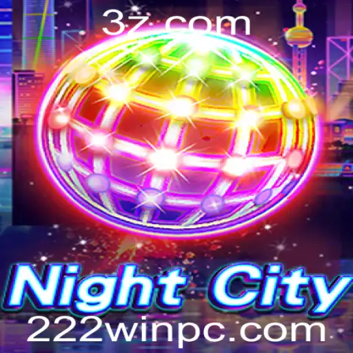 NightCity: Mergulhe no Futuro com 222win